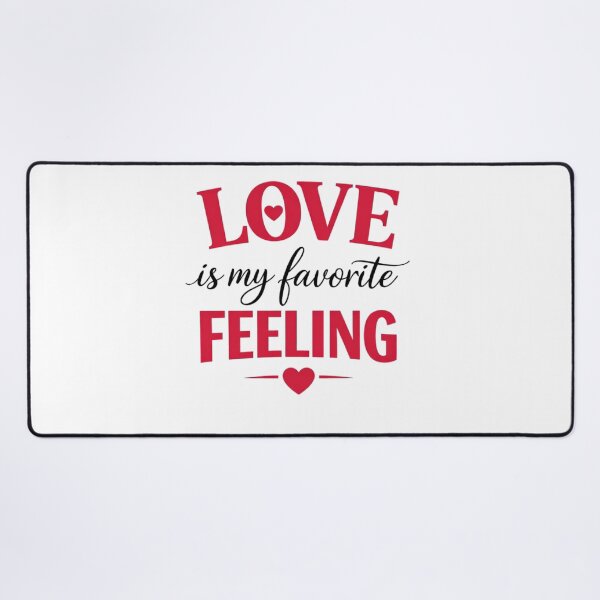 Item preview, Love Is My Favorite Feeling Minimal Valentine Typography designed and sold by bilal sibgui.