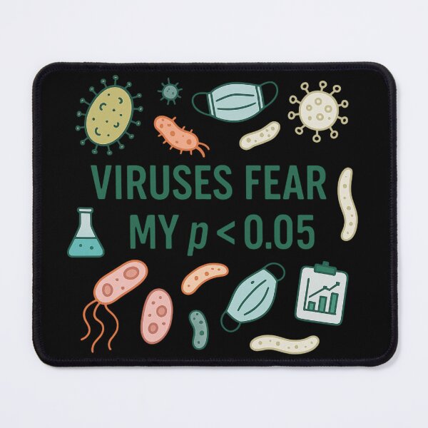 Item preview, Viruses Fear My P < 0.05 designed and sold by Virelo.