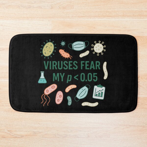 Item preview, Viruses Fear My P < 0.05 designed and sold by Virelo.