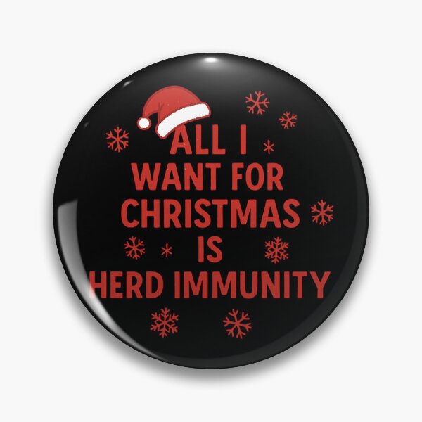 Item preview, All I Want For Christmas Is Herd Immunity designed and sold by Virelo.