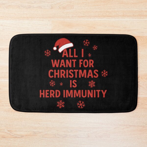 Item preview, All I Want For Christmas Is Herd Immunity designed and sold by Virelo.