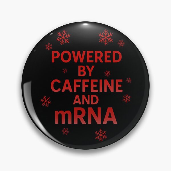 Item preview, Powered By Caffeine And mRNA designed and sold by Virelo.