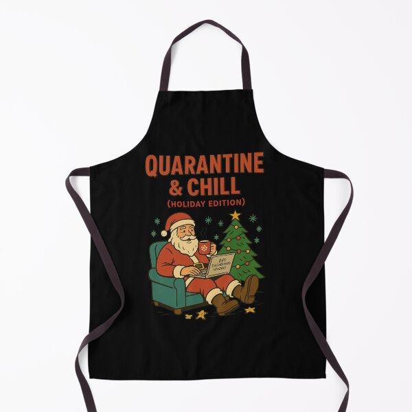 Item preview, Quarantine And Chill Holiday Edition designed and sold by Virelo.
