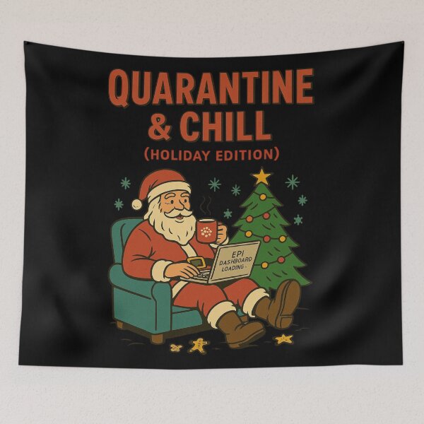 Item preview, Quarantine And Chill Holiday Edition  designed and sold by Virelo.