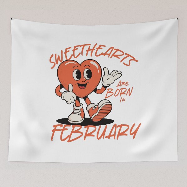Item preview, Sweethearts Are Born in February – Cute Retro Heart Birthday Design designed and sold by TipTop GFX.