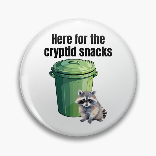 Item preview, Funny Trash Panda Cryptid Snack Hungry Raccoon Snacker Cryptid Snacks Feast designed and sold by DogLover332.