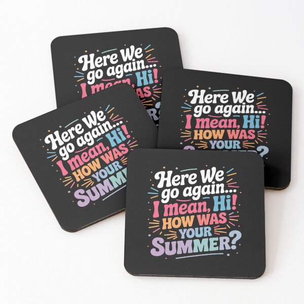 Item preview, Here We Go Again I Mean Hi How Was Your Summer Teacher45 designed and sold by MarkLeedsArt.