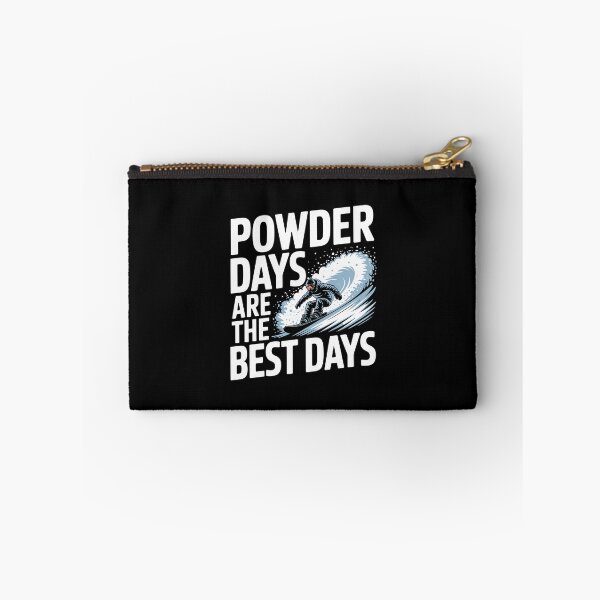 Item preview, Powder Days Are the Best Days designed and sold by theartfulaspie.