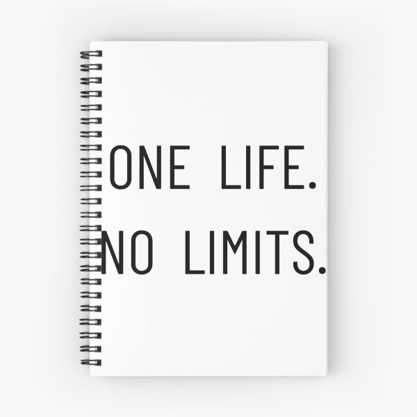 Item preview, One Life No Limits Quote designed and sold by DomKo10.