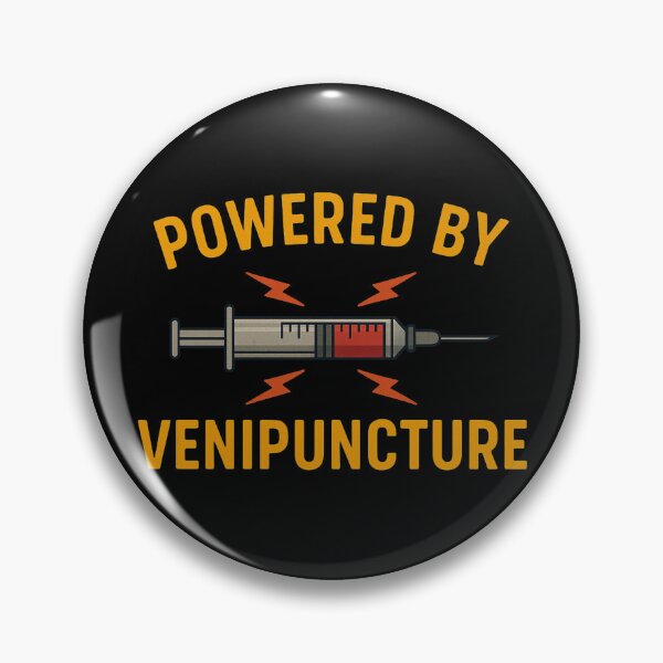 Item preview, Powered by Venipuncture Fueled by Phlebotomist Skill designed and sold by Virelo.