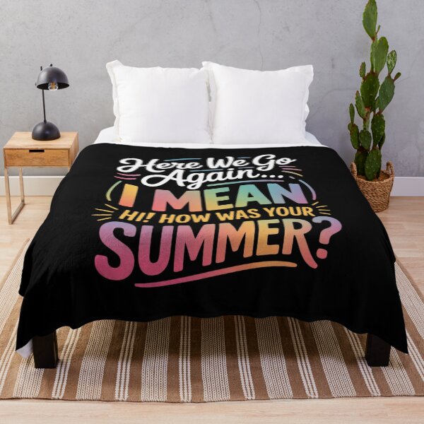 Item preview, Here We Go Again I Mean Hi! How Was Your Summer Teacher designed and sold by MarkLeedsArt.
