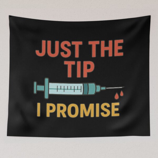 Item preview, Just The Tip I Promise designed and sold by Virelo.