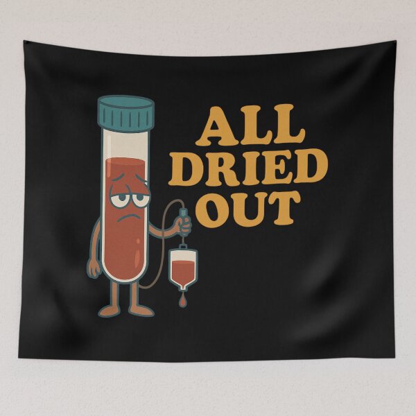 Item preview, Exhausted Blood Tube Humor Design For Medical Workers designed and sold by Virelo.