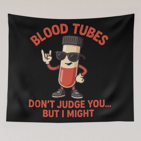 Item preview, Blood Tubes Don't Judge But I Might designed and sold by Virelo.