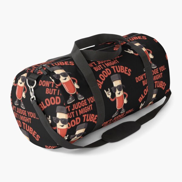 Item preview, Blood Tubes Don't Judge But I Might designed and sold by Virelo.