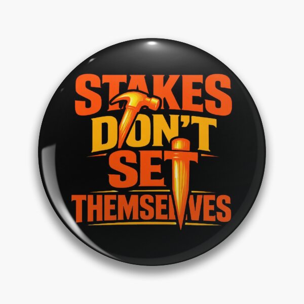 Item preview, Stakes Don’t Set Themselves designed and sold by Virelo.