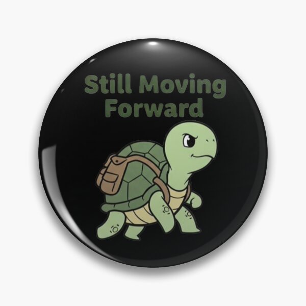Item preview, Keep Moving Forward Motivation Quote | Cute Turtle Progress Design designed and sold by SV-Creation.