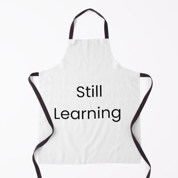 Item preview,  Still Learning – Motivational Quote – Inspirational Design designed and sold by DreamyDesignsByA.