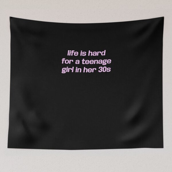 Item preview, life is hard for a teenage girl in her 30s designed and sold by BritySpear.