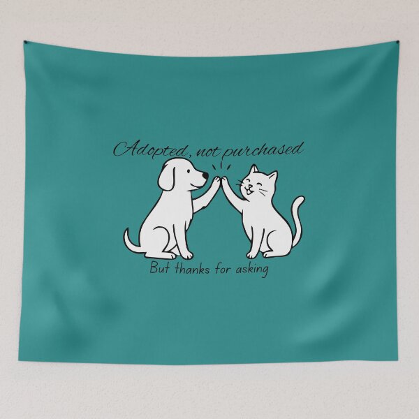 Item preview, Adopted, Not Purchased  designed and sold by JustPetMe.