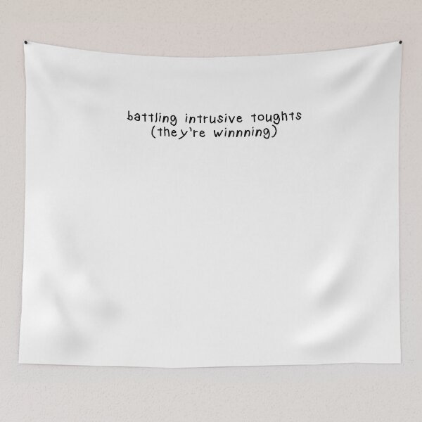 Item preview, Battling intrusive toughts (they're winning) designed and sold by BritySpear.