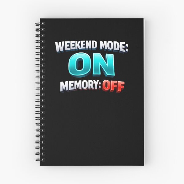 Item preview, Weekend Mode On Memory Off | Funny 3D Weekend Party Quote designed and sold by Timeless Junction.