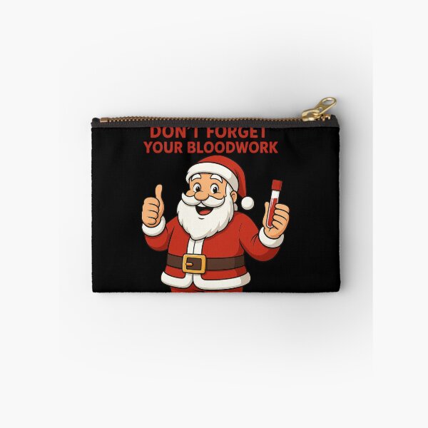 Item preview, Santa Says Don’t Forget Your Bloodwork designed and sold by Virelo.