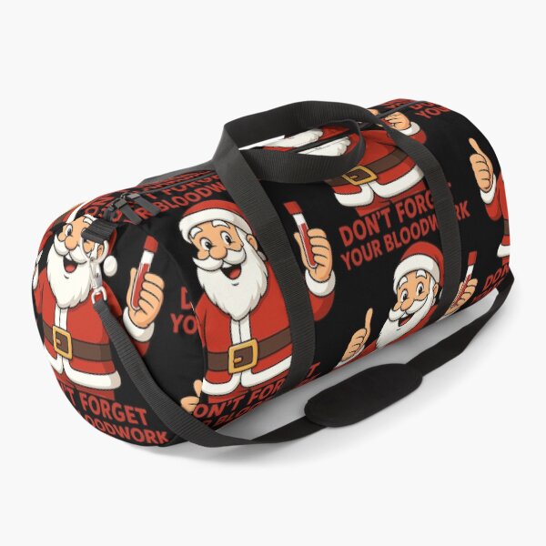 Item preview, Santa Says Don’t Forget Your Bloodwork designed and sold by Virelo.