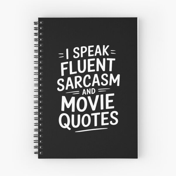 Item preview, I Speak Fluent Sarcasm And Movie Quotes - Sarcastic Joke designed and sold by MarkLeedsArt.