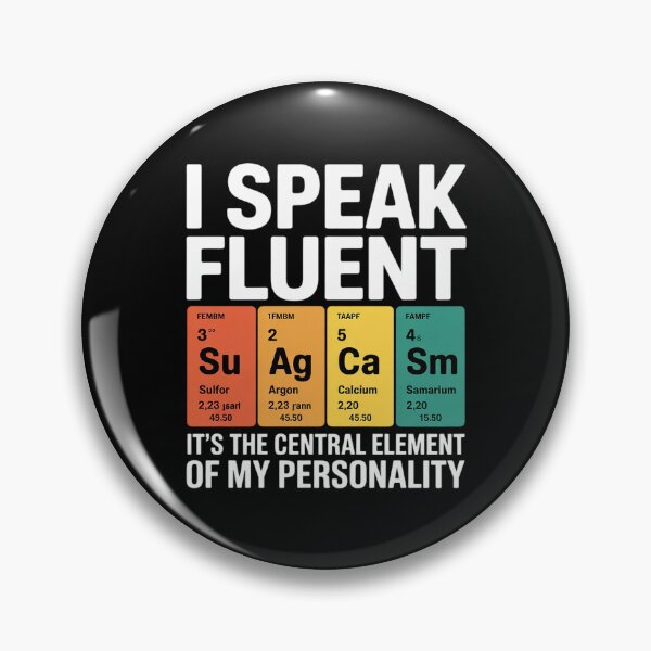 Item preview, I Speak Fluent Sarcasm Science Teacher Nerd  designed and sold by MarkLeedsArt.