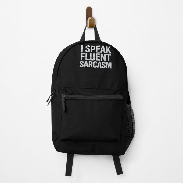 Item preview, I Speak Fluent Sarcasm Women's Men's Children's designed and sold by MarkLeedsArt.