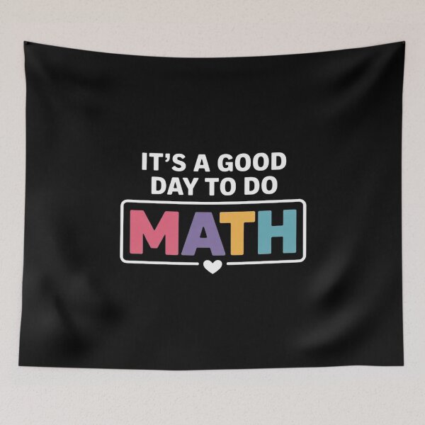 Item preview, Its A Good Day To Do Math Test Day Testing Math Teachers designed and sold by MarkLeedsArt.