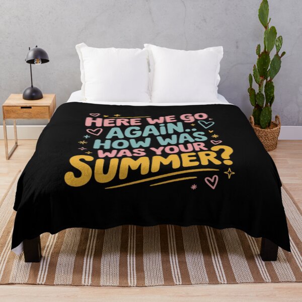 Item preview, Made in US Here We Go Again I Mean Hi How was Your Summer Teacher designed and sold by MarkLeedsArt.
