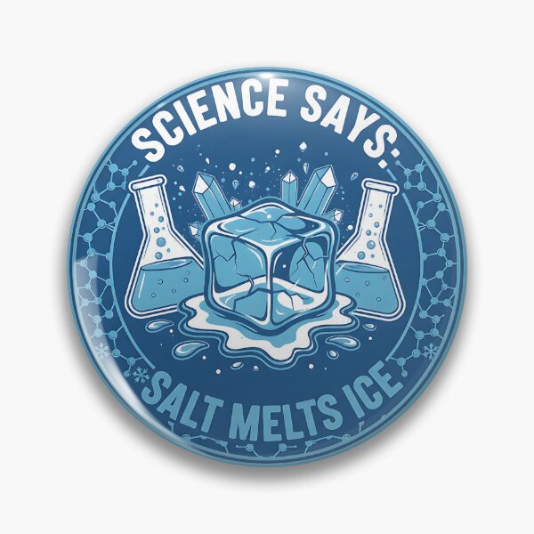 Item preview, Science Says: Salt Melts Ice | ICE OUT Anti-Ice Protest | Ice Cube designed and sold by RR-Arts.