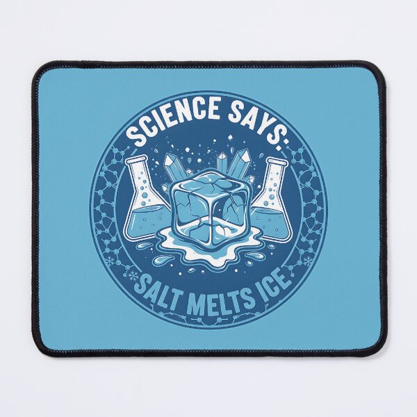 Item preview, Science Says: Salt Melts Ice | ICE OUT Anti-Ice Protest | Ice Cube designed and sold by RR-Arts.