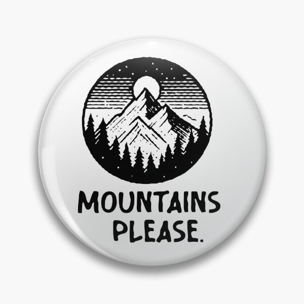 Item preview, Mountains Please. Gift for Mountains Lovers designed and sold by Kondi-Art.