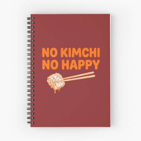 Item preview, No Kimchi No Happy Funny Korean Food Lover designed and sold by HowToCanadian.