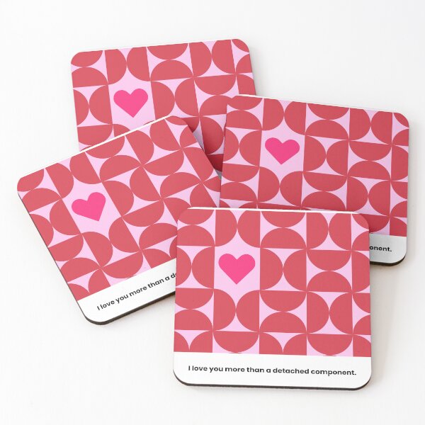 Item preview, I Love You More Than a Detached Component - Valentine’s Design System Statement Gift designed and sold by Artio-ArtShop.
