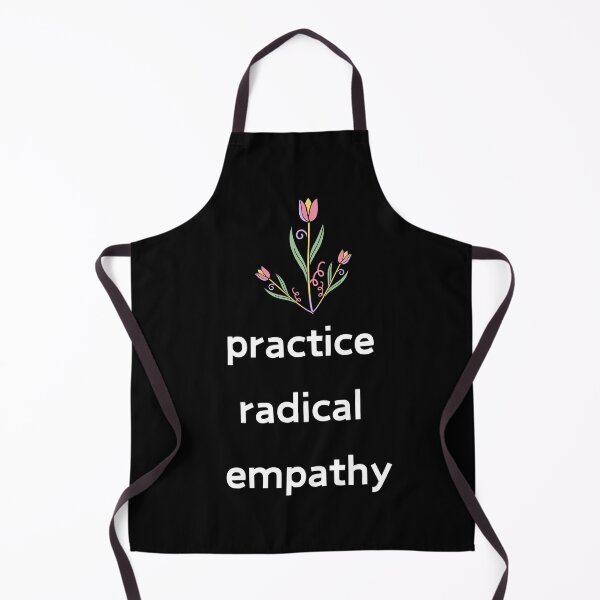 Item preview, Practice Radical Empathy designed and sold by My Kozy Shoppe.