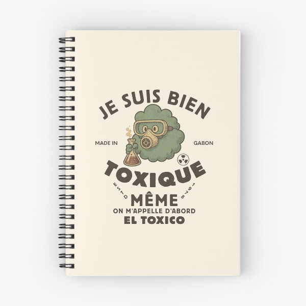 Item preview, Gabon : je suis bien toxique meme (Gabonese expression) designed and sold by Peerless-Prime.