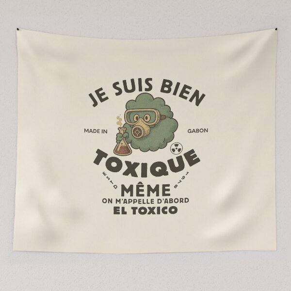 Item preview, Gabon : je suis bien toxique meme (Gabonese expression) designed and sold by Peerless-Prime.