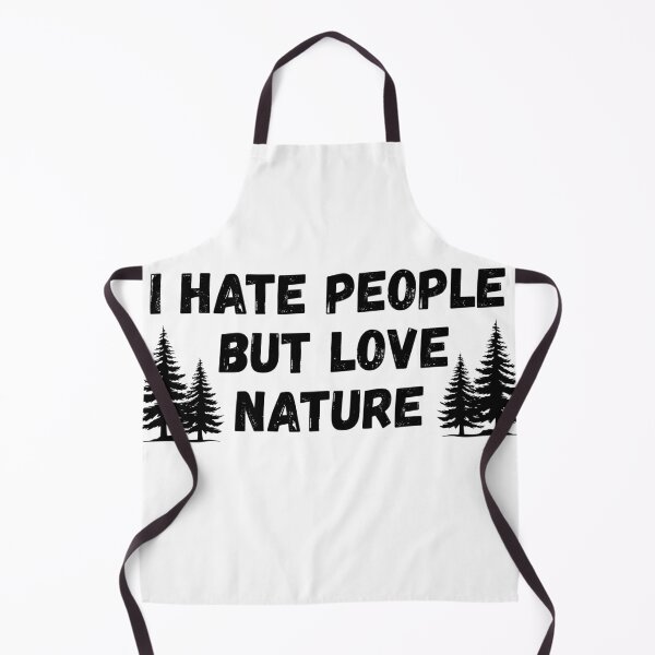 Item preview, I HATE PEOPLE BUT LOVE NATURE designed and sold by ArtMatLab.