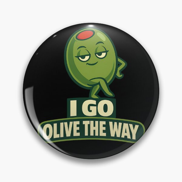 Item preview, I Go Olive the Way Funny Olive Pun Design designed and sold by TeeTimeTreasure.
