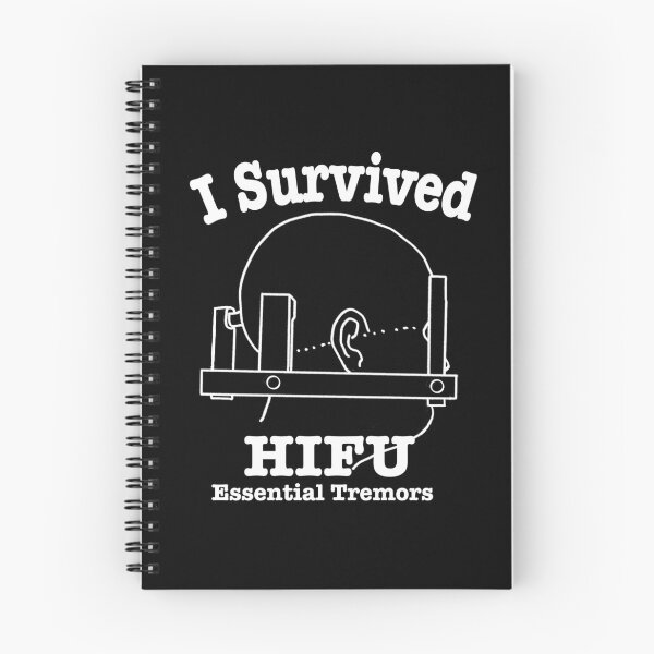 Item preview, I Survived HIFU Essential Tremors designed and sold by MMc Buck.