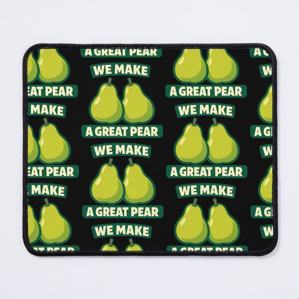 Item preview, We Make a Great Pear Funny Couple Pun Design designed and sold by TeeTimeTreasure.