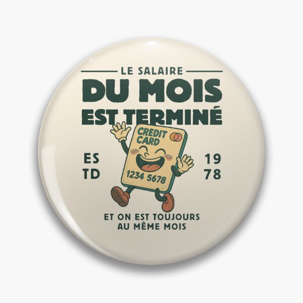 Item preview, Gabon : le salaire du mois est terminé (Gabonese expression) designed and sold by Peerless-Prime.