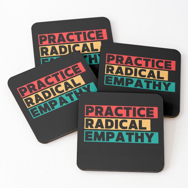 Item preview, Practice Radical Empathy Funny  designed and sold by My Kozy Shoppe.