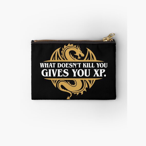 Item preview, What Doesn't Kill You Gives You XP RPG Gamers designed and sold by pixeptional.