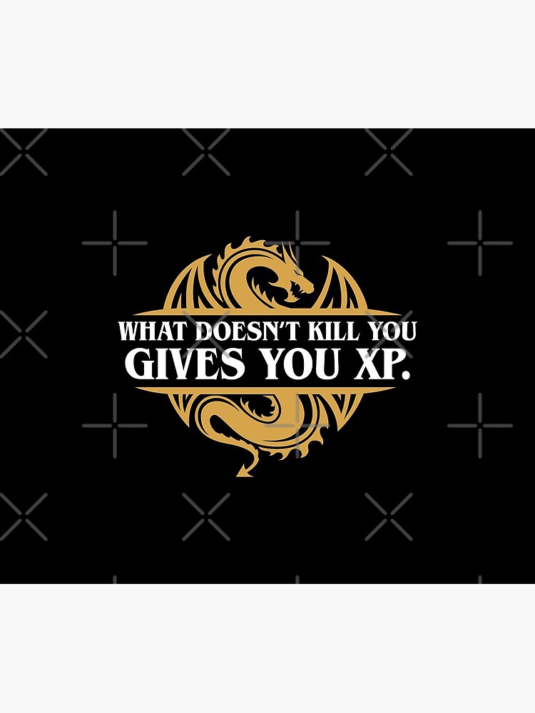 What Doesn't Kill You Gives You XP RPG Gamers by pixeptional