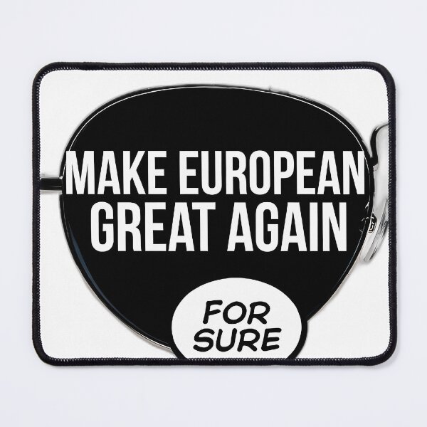 Item preview, Make European Great Again – Aviator Shades Meme | For Sure designed and sold by MEGACoolShades.